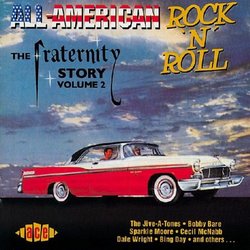 All American Rock 'n' Roll: The Fraternity Story, Vol. 2