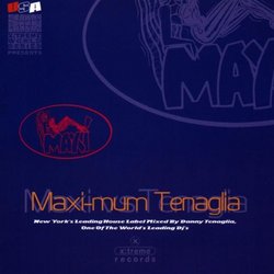 Maxi-Mum Tenaglia