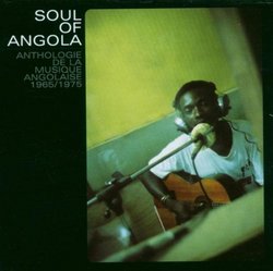 Soul of Angola Anthology 1965-1975