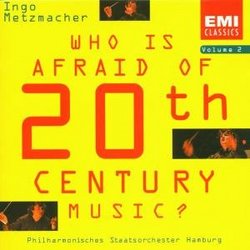 Who Is Afraid of 20th Century Music