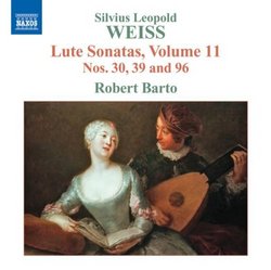 Weiss: Lute Sonatas Nos. 30, 39 and 96 - Volume 11