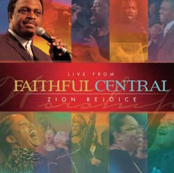 Live From Faithful Central: Zion Rejoice