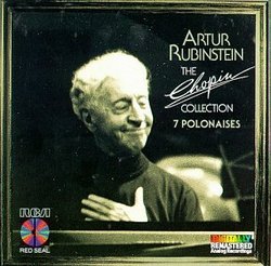 Artur Rubinstein - The Chopin Collection: 7 Polonaises