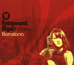 Frequent Flyer: Barcelona