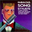 Fabulous Song Stylists