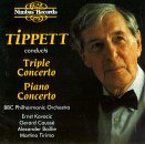 Sir Michael Tippett: Triple Concerto (for Violin, Viola, Cello) / Piano Concerto -  BBC Philharmonic Orchestra