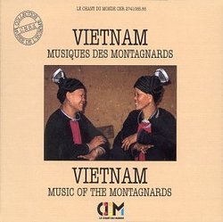 Vietnam: Music of Montagnards