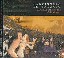 Cancionero de Palacio - Capella de Ministrers / Carles Magraner