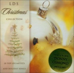 Lds Christmas Collection: Top 20 Lds Artist & Holi