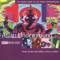 Rough Guide to the Asian Underground