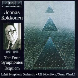 Kokkonen: Symphony No. 1 (1958-60); Symphony No. 2 (1960-61); Symphony No. 3 (1967); Symphony No. 4 (1971); Opus sonorum (1965); Requiem (1981)