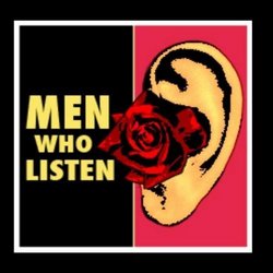 Men Who Listen
