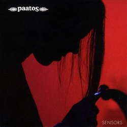 Sensors (Japanese Papersleeve) by PAATOS (2008-02-22)