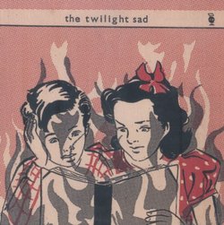 Twilight Sad
