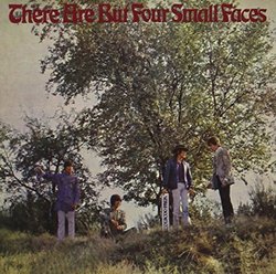 There Are But Four Small Faces