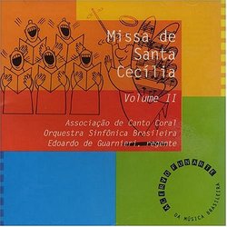 Missa de Santa Cecília, Vol. 2