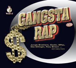 The World of Gangsta Rap
