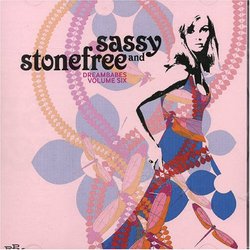 Sassy & Stonefree: Dream Babes 6