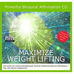 Maximizing Weight Lifting with Binaural Subliminal Affirmations CD