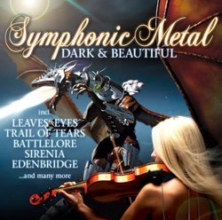 Symphonic Metal - Dark & Beautiful