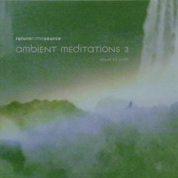 Ambient Meditations V.3