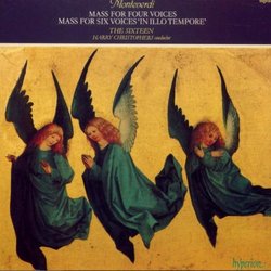 Monterverdi: Masses and Motets (Mass for Four Voices, Mass for Six Voices 'In Illo Tempore', Cantate Domine))