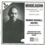 Mendelssohn: Symphonies Nos. 1, 2 & 3- The Scottish