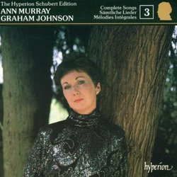 The Hyperion Schubert Edition 3 / Ann Murray, Graham Johnson