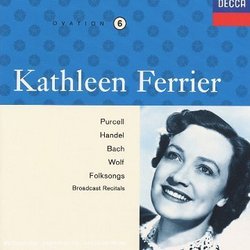 Kathleen Ferrier Vol 6 - Purcell, Handel, Bach
