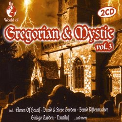 The World of Gregorian and Mystic, Vol. 3