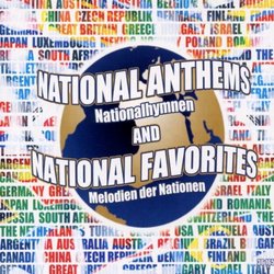 National Anthems & National Favorites