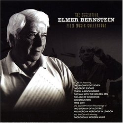 The Essential Elmer Bernstein Film Music Collection