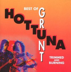 Hot Tuna: Best of Grunt (Rpkg)