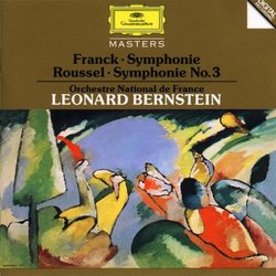 Franck: Symphony in Dm; Roussel: Symphony No. 3