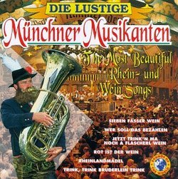 Most Beautiful Rhein & Wein Songs