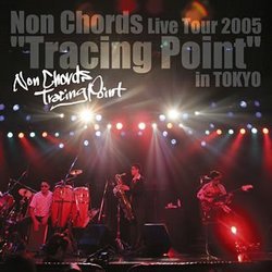 Live Tour 2005: Tracing Point
