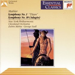 Mahler: Symphony No. 1; Symphony No. 10 (Adagio)