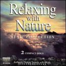 Relaxing With Nature Music Collection
