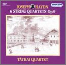 Franz Joseph Haydn: 6 String Quartets Op. 9 - Tátrai Quartet