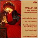 Magnificat: Choral Works of John Willcocks