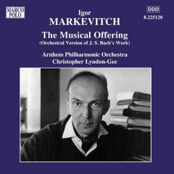 Bach/Markevitch: The Musical Offering