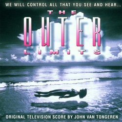 The Outer Limits: Original Television Score (1995-98 Television Series)
