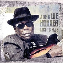 John Lee Hooker: Face to Face