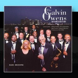 The Calvin Owens Show "Keeping Big Band Blues ALIVE"