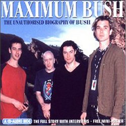 Maximum Bush Audio Book