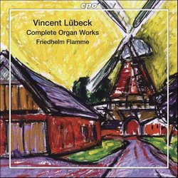 Vincent Lübeck: Complete Organ Works [Hybrid SACD]