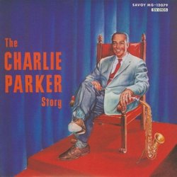 Charlie Parker Story