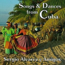 Songs & Dances From Cuba