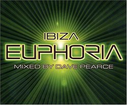 Ibiza Euphoria Dave Pearce