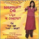 I'm the One That I Want (Live in Concert)